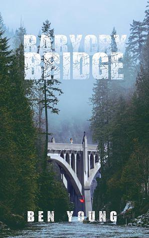 Babycry Bridge by Ben Young