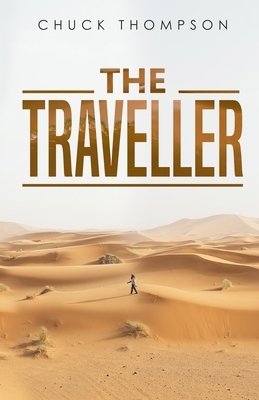 The Traveller by Chuck Thompson