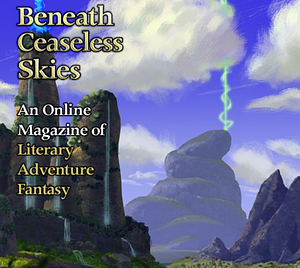 Beneath Ceaseless Skies Issue #432 by Aaron Perry, Grace Seybold