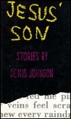 Jesus' Son. by Carola Jeschke, Denis Johnson