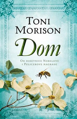 Dom by Toni Morrison