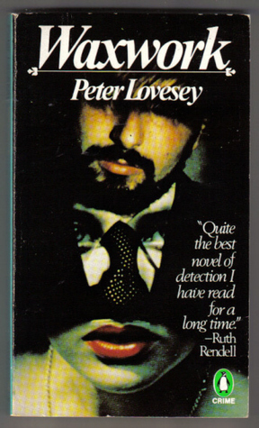 Waxwork by Peter Lovesey