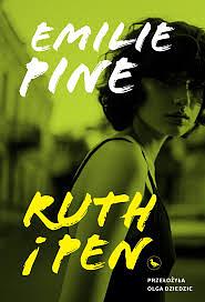 Ruth i Pen by Emilie Pine