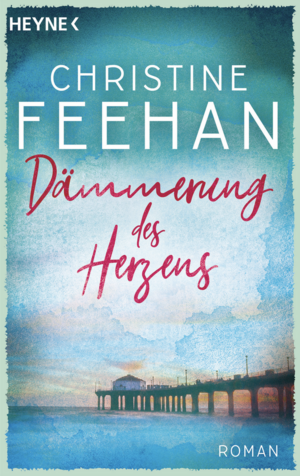 Dämmerung des Herzens by Christine Feehan