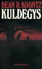 Kuldegys by Dean Koontz