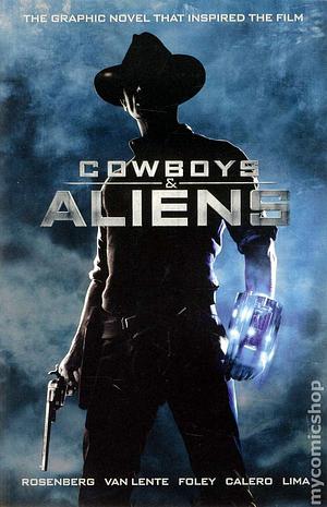 Cowboys & Aliens by Scott Mitchell Rosenberg