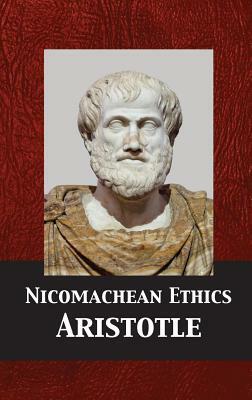 Nicomachean Ethics by Aristotle