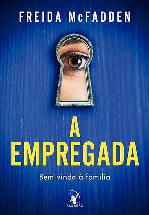 A Empregada by Freida McFadden