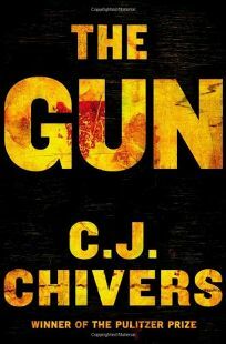 The Gun by C.J. Chivers