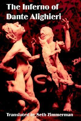 The Inferno of Dante Alighieri by Seth Zimmerman