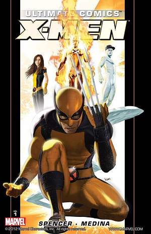 Ultimate Comics: X-Men, Volume 1 by Nick Spencer