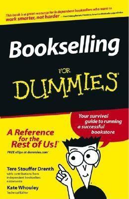 Bookselling For Dummies by Tere Stouffer Drenth