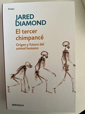 El tercer chimpancé by Jared Diamond