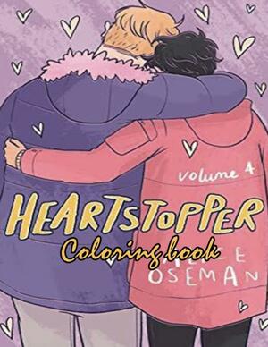 Heartstopper Coloring Book: (2022 Edition) Challenging Collection Creativity Books For Adults,Teenagers With Awesome Images. Amazing Gift For HeartStopper Fans Vol3 by Oseman HeartStopp, Oseman HeartStopp