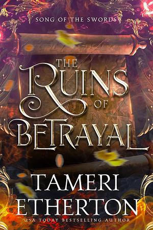 The Ruins of Betrayal by Tameri Etherton