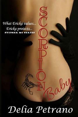 Scorpion Baby by Delia Petrano