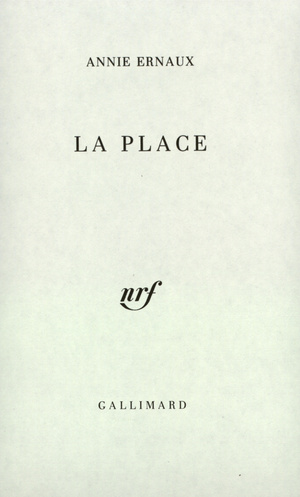 La place by Annie Ernaux