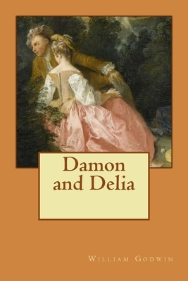 Damon and Delia by William Godwin
