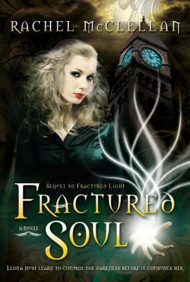 Fractured Soul by Rachel McClellan