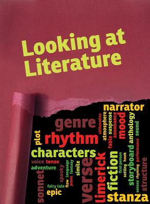 Looking at Literature: What Are Novels, Graphic Novels, Short Stories, and Poems? by Charlotte Guillain