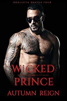 Wicked Prince by Autumn Reign