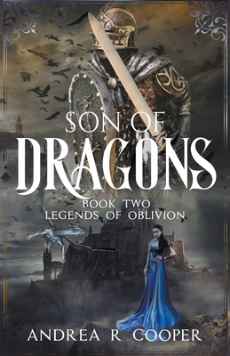 Son of Dragons by Andrea R. Cooper