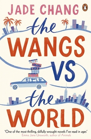 The Wangs vs The World by Jade Chang