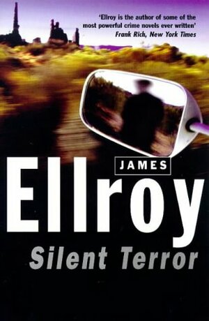 Silent Terror by James Ellroy