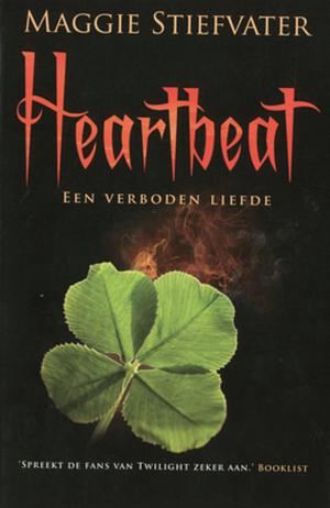 Heartbeat: een verboden liefde by Maggie Stiefvater