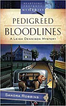 Pedigreed Blood Lines by Sandra Robbins