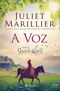 A Voz by Juliet Marillier