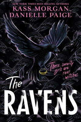 The Ravens by Danielle Paige, Kass Morgan