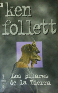 Los Pilares de La Tierra by Ken Follett