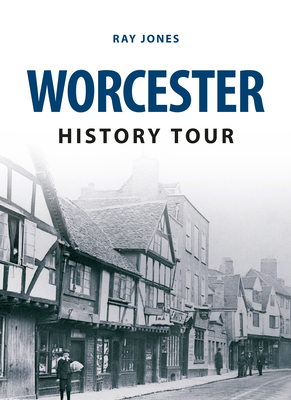 Worcester History Tour by Ray Jones