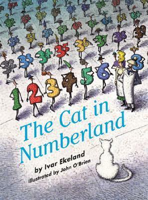 The Cat in Numberland by John O'Brien, Ivar Ekeland