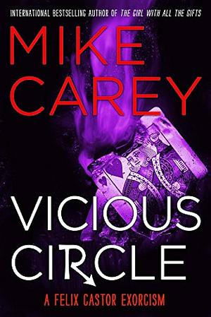 Vicious Circle by Mike Carey