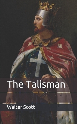 The Talisman by Walter Scott