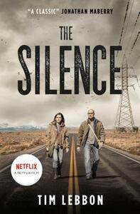 The Silence by Tim Lebbon