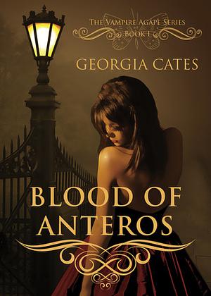 Blood of Anteros by Georgia Cates