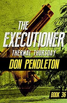 Thermal Thursday by Don Pendleton