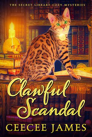 Clawful Scandal by CeeCee James, CeeCee James