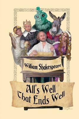 All's Well That Ends Well by William Shakespeare