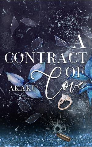 A Contract of Love by Akaku Red