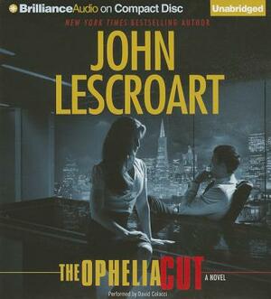 The Ophelia Cut by John Lescroart