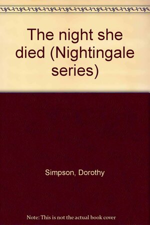 The Night She Died by Dorothy Simpson