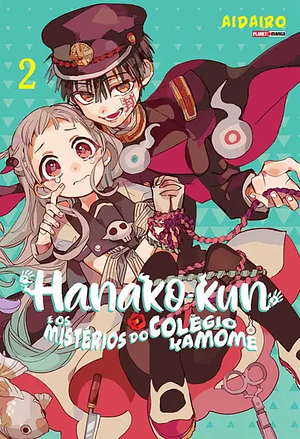 Hanako-kun e os mistérios do colégio Kamome, Vol. 2 by AidaIro