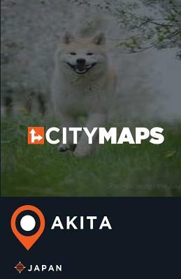 City Maps Akita Japan by James McFee