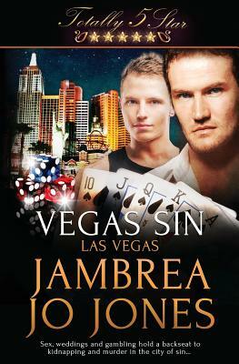 Totally Five Star: Vegas Sin by Jambrea Jo Jones