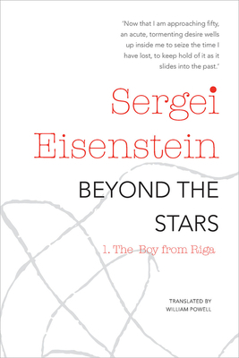Beyond the Stars, Part 1: The Boy from Riga by Sergei Eisenstein