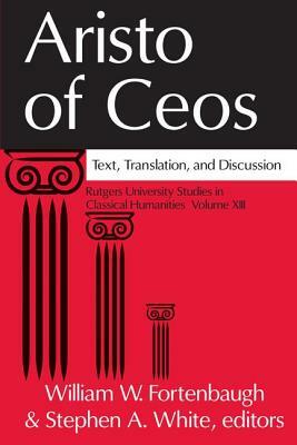 Aristo of Ceos: Text, Translation, and Discussion by 